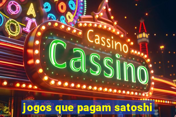 jogos que pagam satoshi